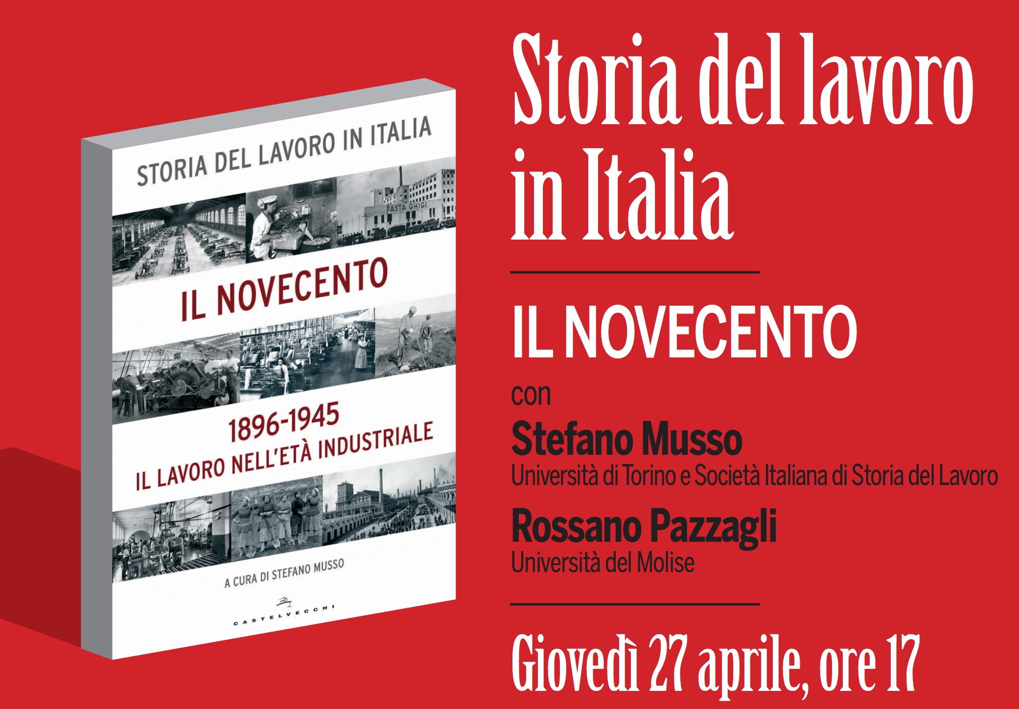 Il 27 aprile al MAGMA: incontro con Stefano Musso e Rossano Pazzagli.