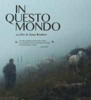 Il 7 gennaio "In questo mondo" di Anna Kauber al cinema Lanteri